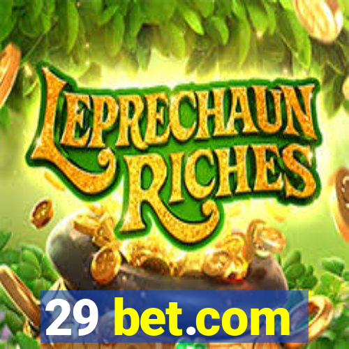 29 bet.com